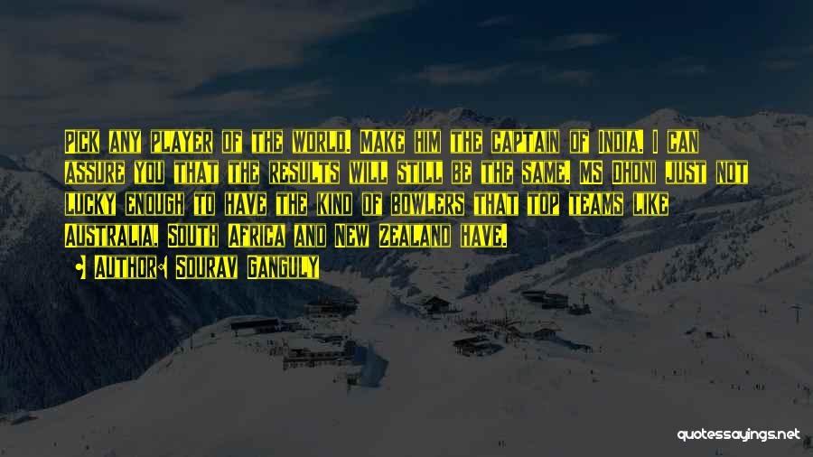 Sourav Ganguly Quotes 1405123