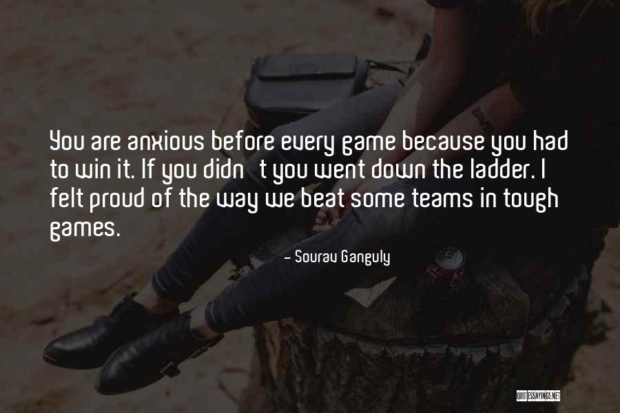 Sourav Ganguly Quotes 730536