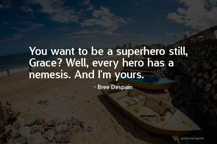 Sourav Sudan Yq Quotes By Bree Despain Sourav Sudan Yq Quotes By Bree Despain