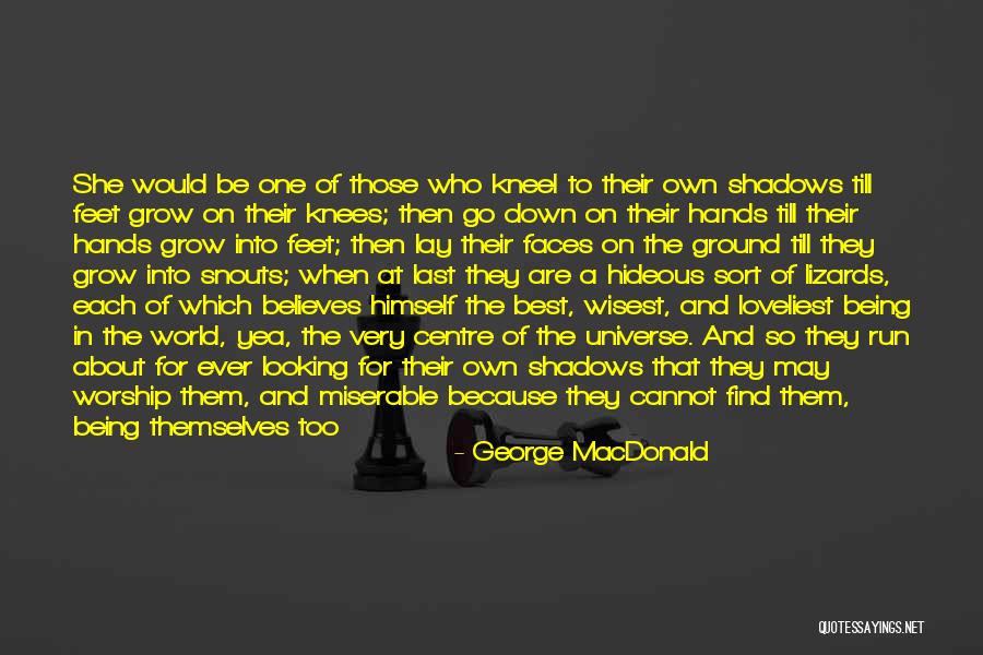 Souraya El Quotes By George MacDonald Souraya El Quotes By George MacDonald