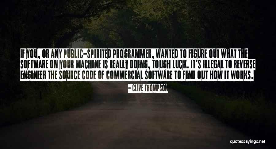 Source Code Quotes By Clive Thompson Source Code Quotes By Clive Thompson