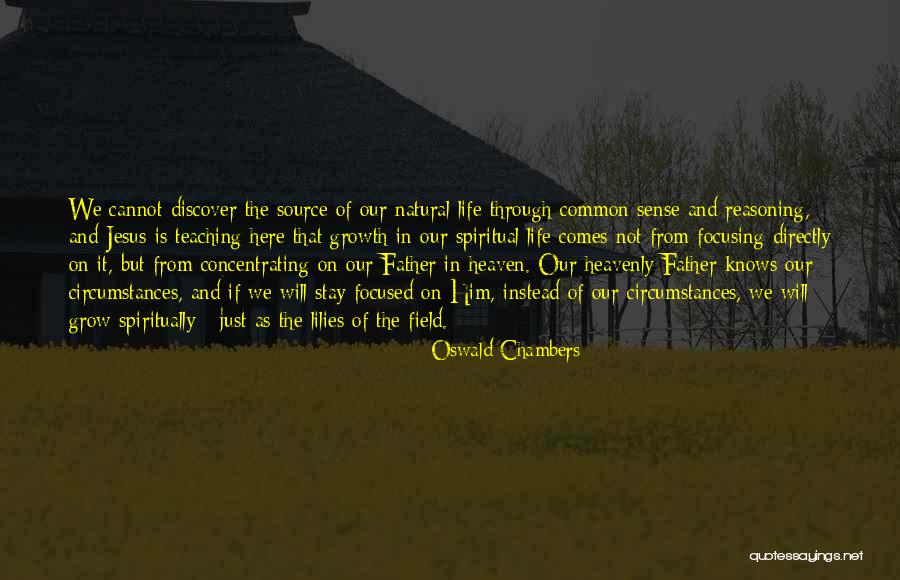 Source Field Quotes By Oswald Chambers Source Field Quotes By Oswald Chambers