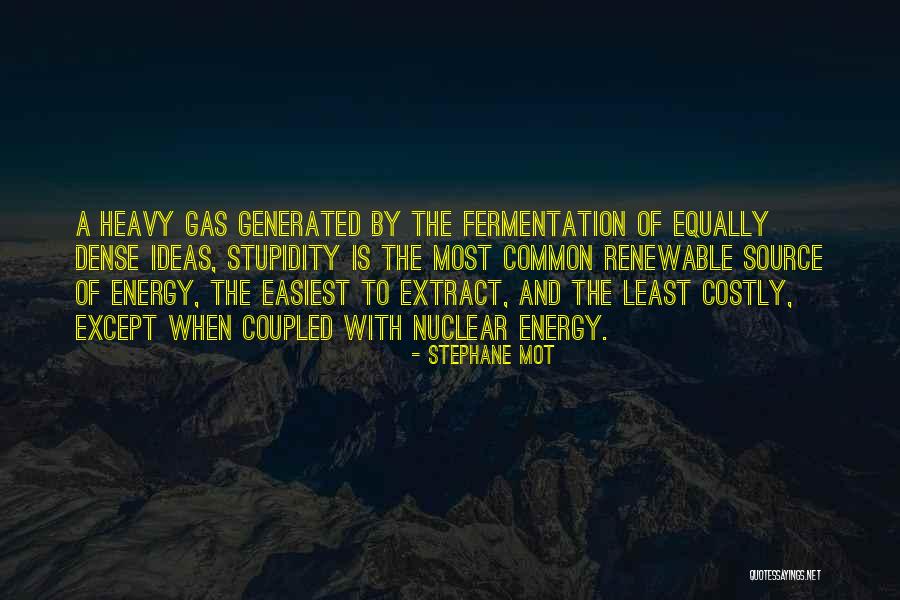Source Of Common Quotes By Stephane Mot Source Of Common Quotes By Stephane Mot
