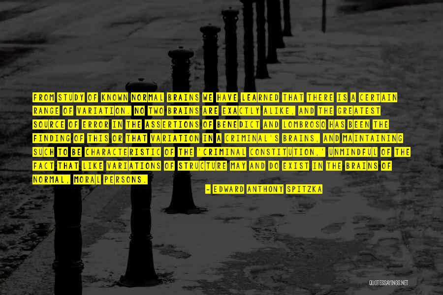 Source Of Creativity Quotes By Edward Anthony Spitzka Source Of Creativity Quotes By Edward Anthony Spitzka