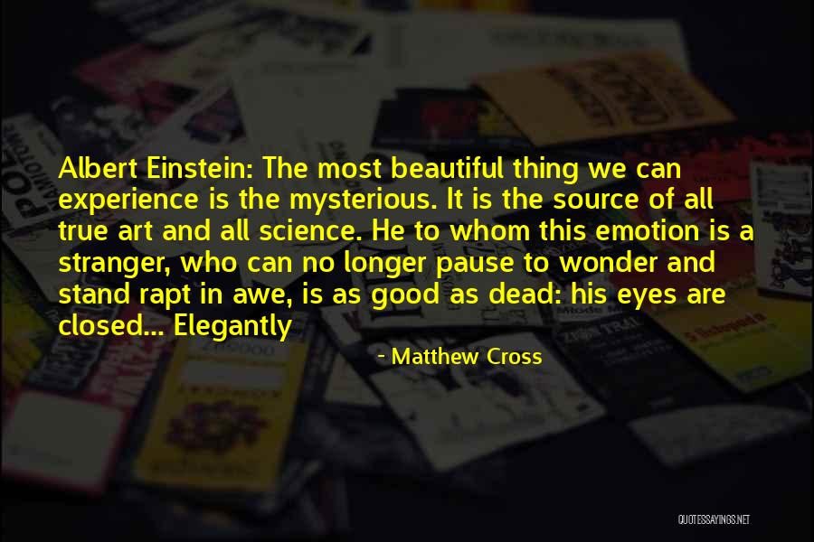 Source Of Einstein Quotes By Matthew Cross Source Of Einstein Quotes By Matthew Cross