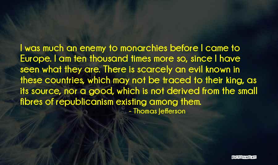 Source Of Evil Quotes By Thomas Jefferson Source Of Evil Quotes By Thomas Jefferson