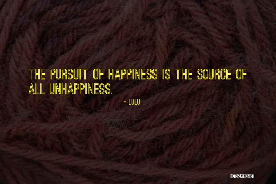 Source Of Happiness Quotes By Lulu