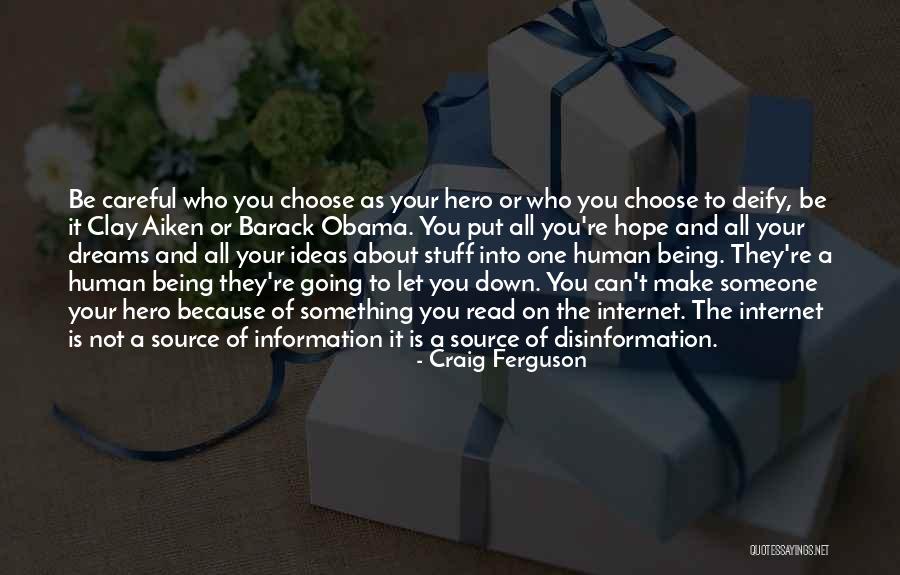 Source Of Ideas Quotes By Craig Ferguson Source Of Ideas Quotes By Craig Ferguson