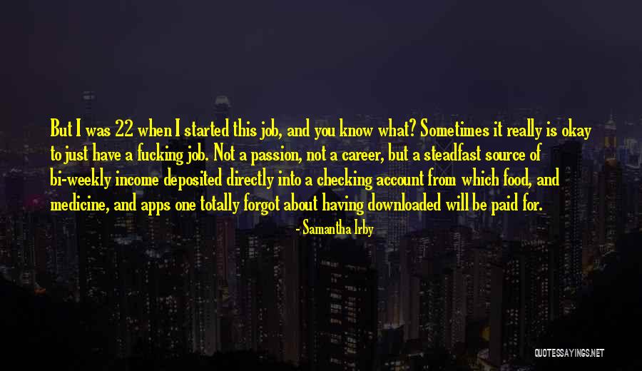 Source Of Income Quotes By Samantha Irby Source Of Income Quotes By Samantha Irby