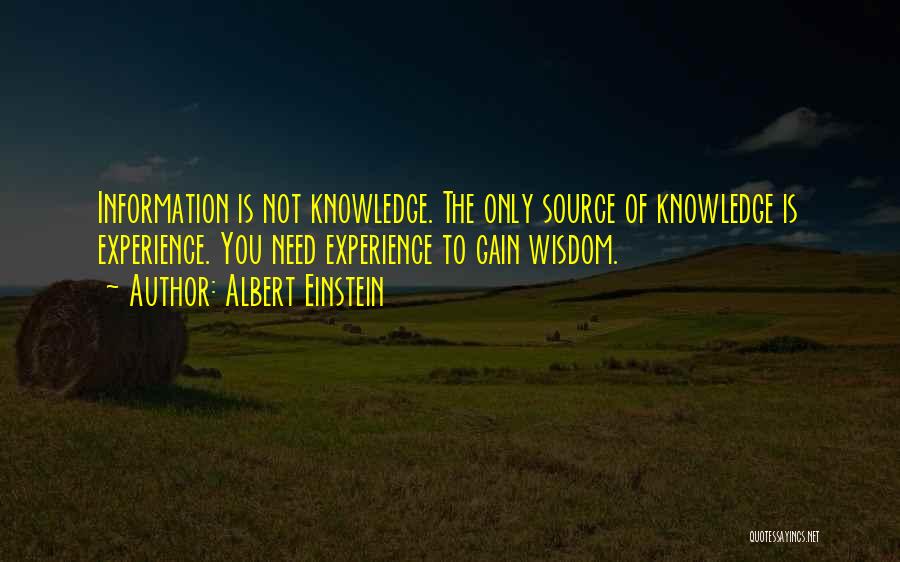 Source Of Information Quotes By Albert Einstein