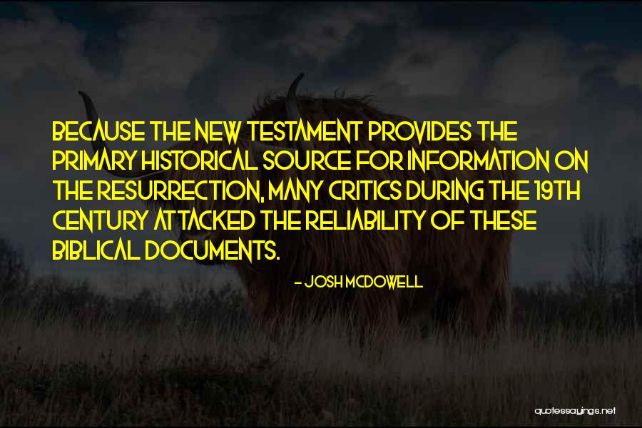 Source Of Information Quotes By Josh McDowell