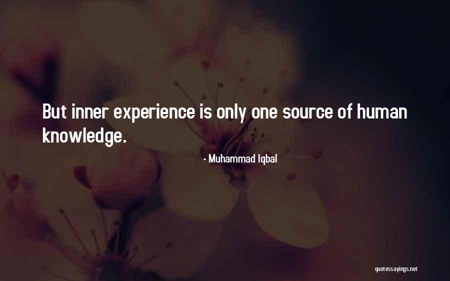 Source Of Knowledge Quotes By Muhammad Iqbal Source Of Knowledge Quotes By Muhammad Iqbal