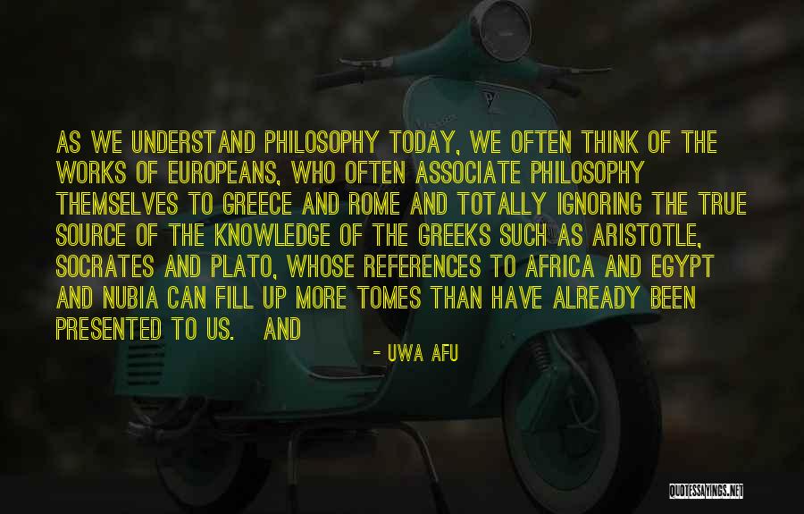 Source Of Knowledge Quotes By Uwa Afu Source Of Knowledge Quotes By Uwa Afu