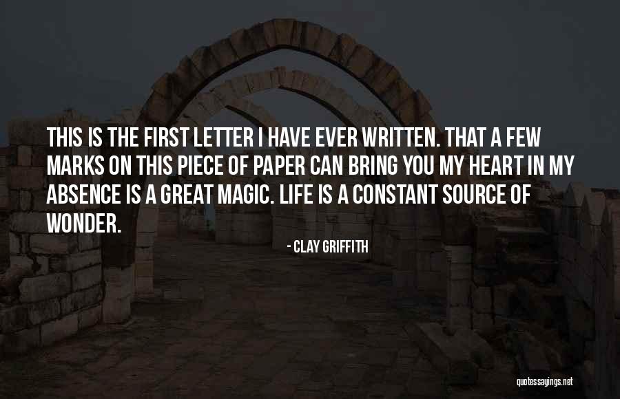 Source Of Life Quotes By Clay Griffith Source Of Life Quotes By Clay Griffith