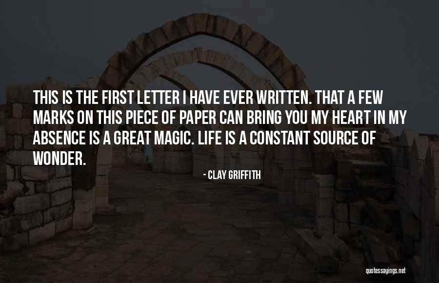 Source Of Life Quotes By Clay Griffith