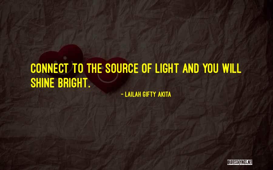 Source Of Light Quotes By Lailah Gifty Akita