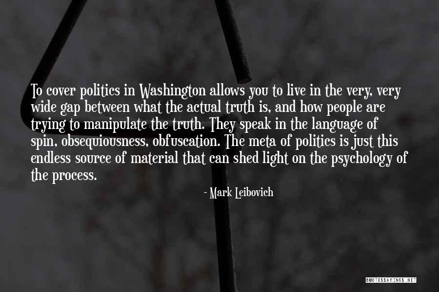 Source Of Light Quotes By Mark Leibovich Source Of Light Quotes By Mark Leibovich