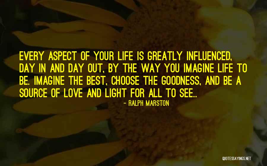 Source Of Light Quotes By Ralph Marston