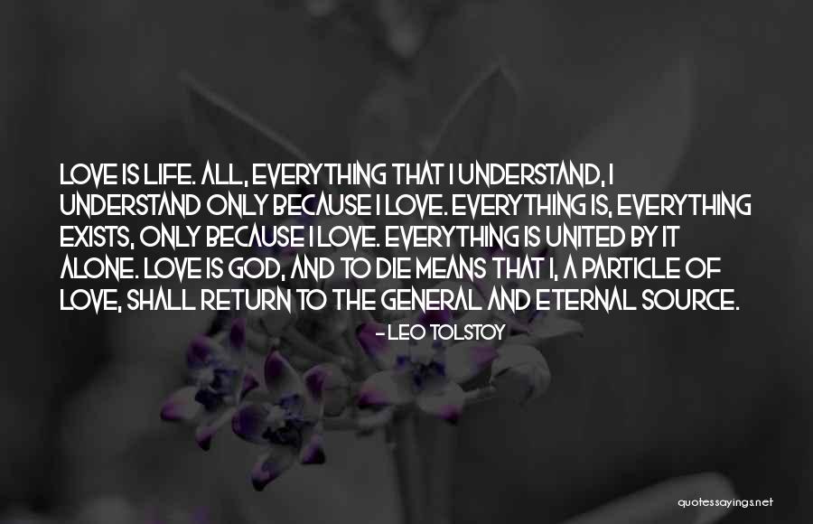 Source Of Love Quotes By Leo Tolstoy Source Of Love Quotes By Leo Tolstoy