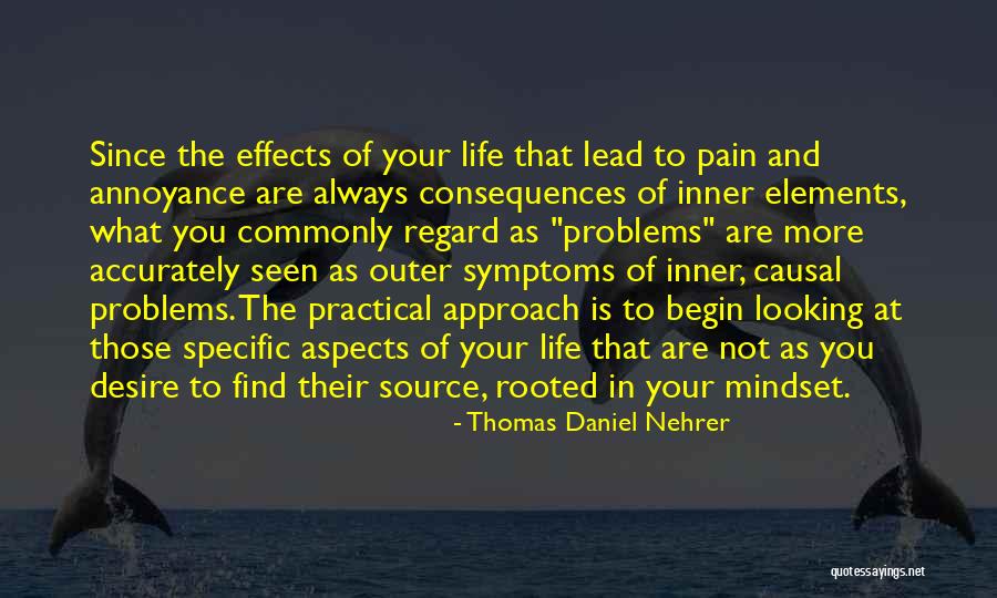 Source Of Pain Quotes By Thomas Daniel Nehrer Source Of Pain Quotes By Thomas Daniel Nehrer