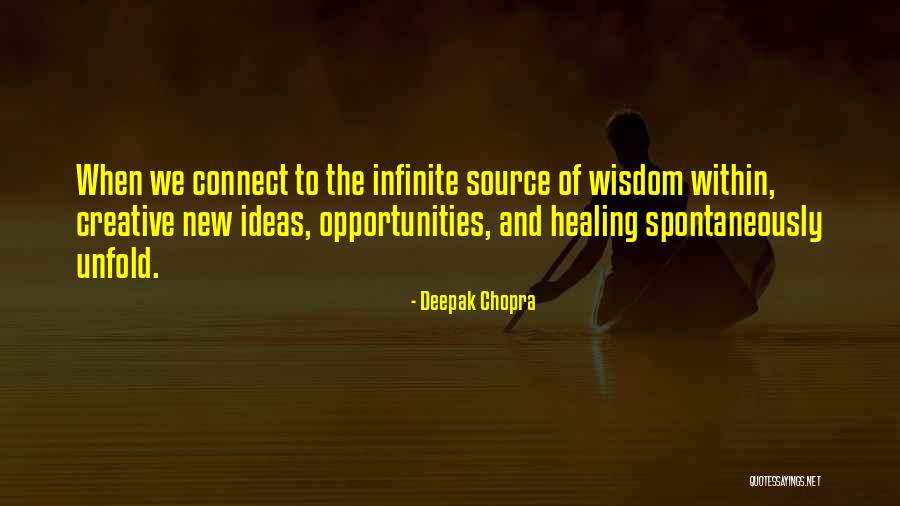Source Opportunities Quotes By Deepak Chopra Source Opportunities Quotes By Deepak Chopra