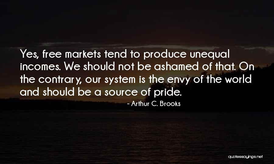 Source System Quotes By Arthur C. Brooks Source System Quotes By Arthur C. Brooks