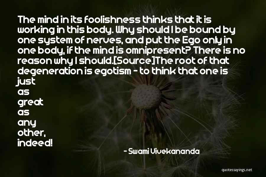 Source System Quotes By Swami Vivekananda Source System Quotes By Swami Vivekananda