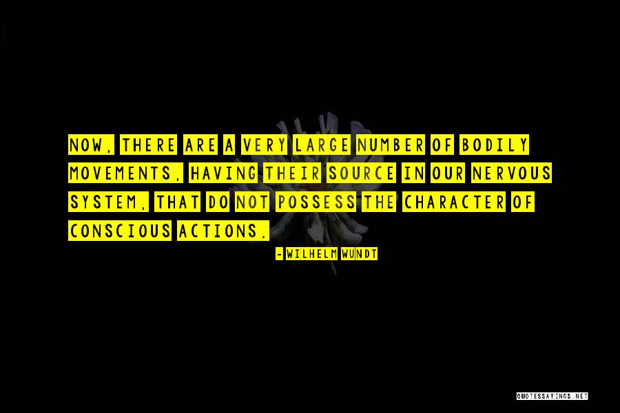 Source System Quotes By Wilhelm Wundt Source System Quotes By Wilhelm Wundt