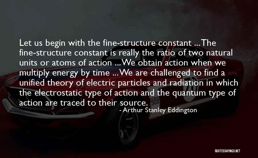 Source Theory Quotes By Arthur Stanley Eddington Source Theory Quotes By Arthur Stanley Eddington