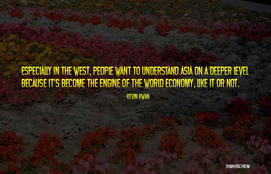 Source Theory Quotes By Kevin Kwan Source Theory Quotes By Kevin Kwan