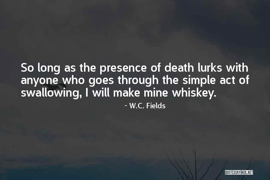 Sources And Effects Quotes By W.C. Fields Sources And Effects Quotes By W.C. Fields