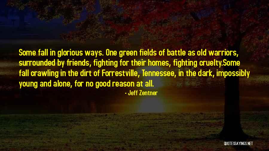Sources And Methods Quotes By Jeff Zentner Sources And Methods Quotes By Jeff Zentner