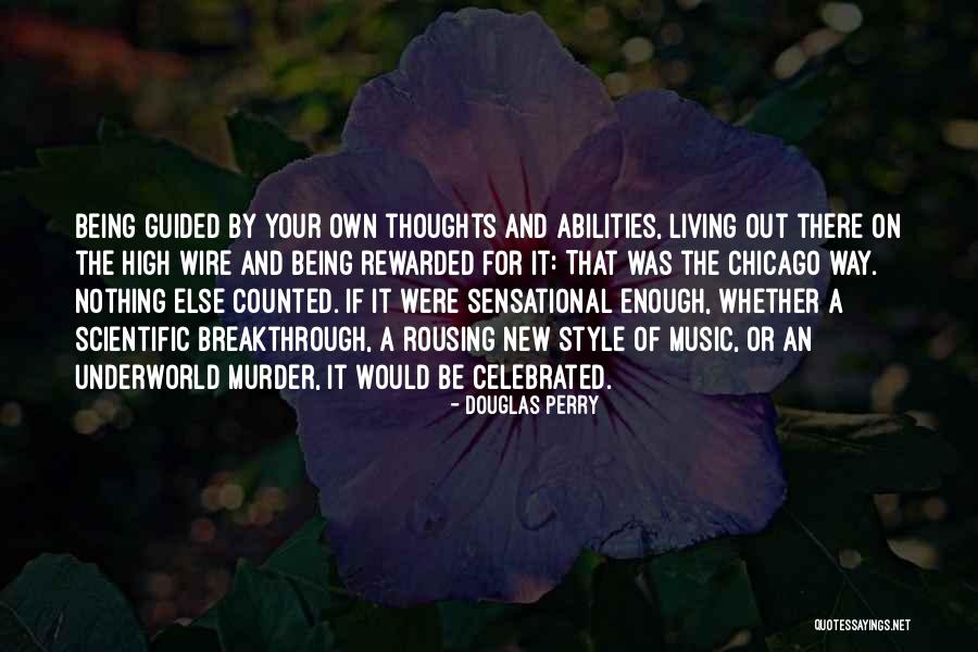 Sources And Sinks Quotes By Douglas Perry