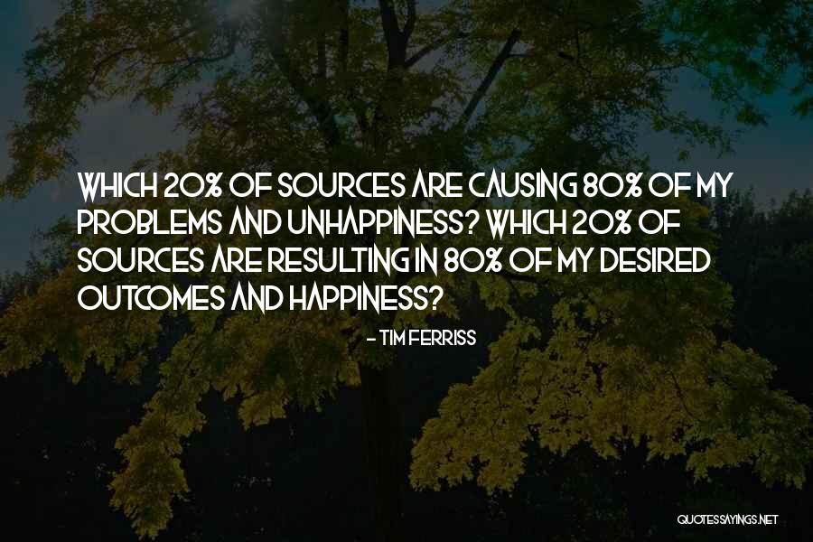Sources Of Happiness Quotes By Tim Ferriss Sources Of Happiness Quotes By Tim Ferriss