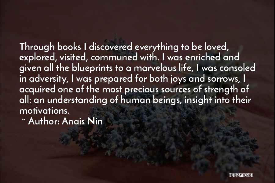 Sources Of Strength Quotes By Anais Nin