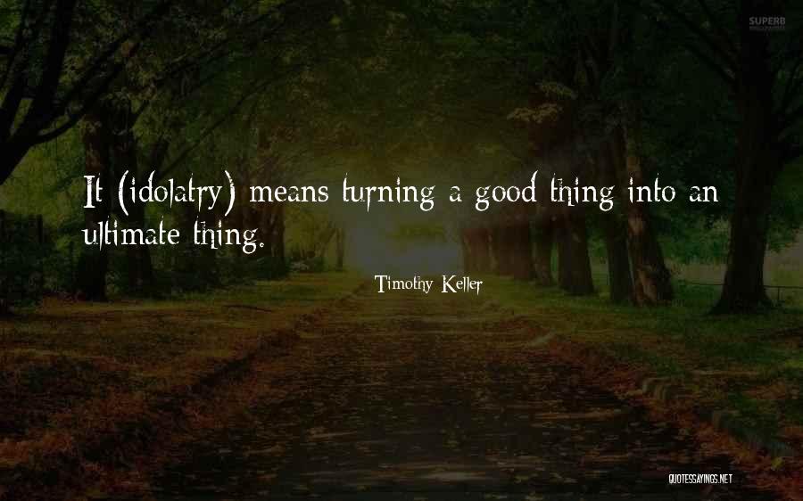 Soured Cream Quotes By Timothy Keller