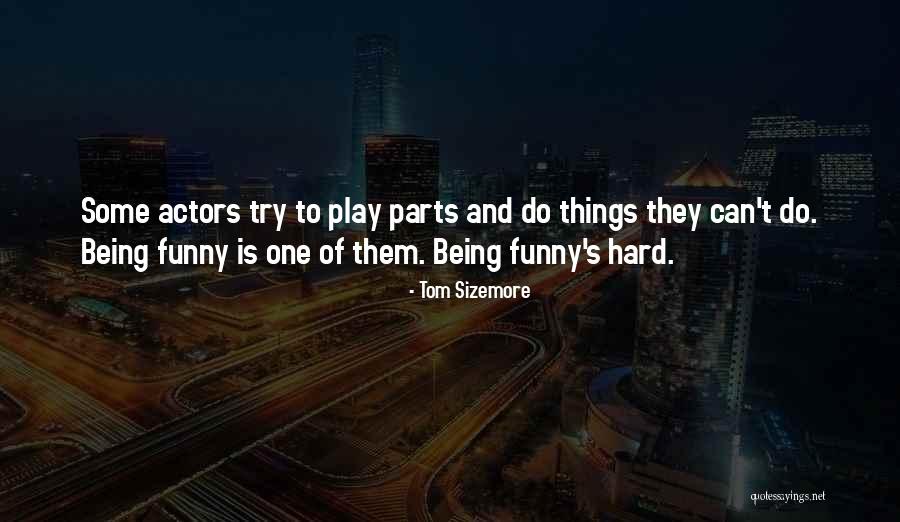 Sourial Sourial Quotes By Tom Sizemore Sourial Sourial Quotes By Tom Sizemore