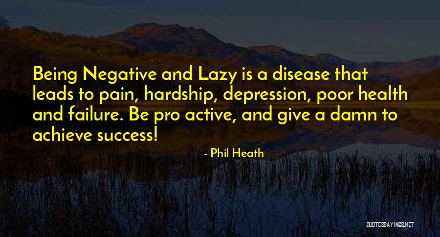 Souriante Synonyme Quotes By Phil Heath Souriante Synonyme Quotes By Phil Heath