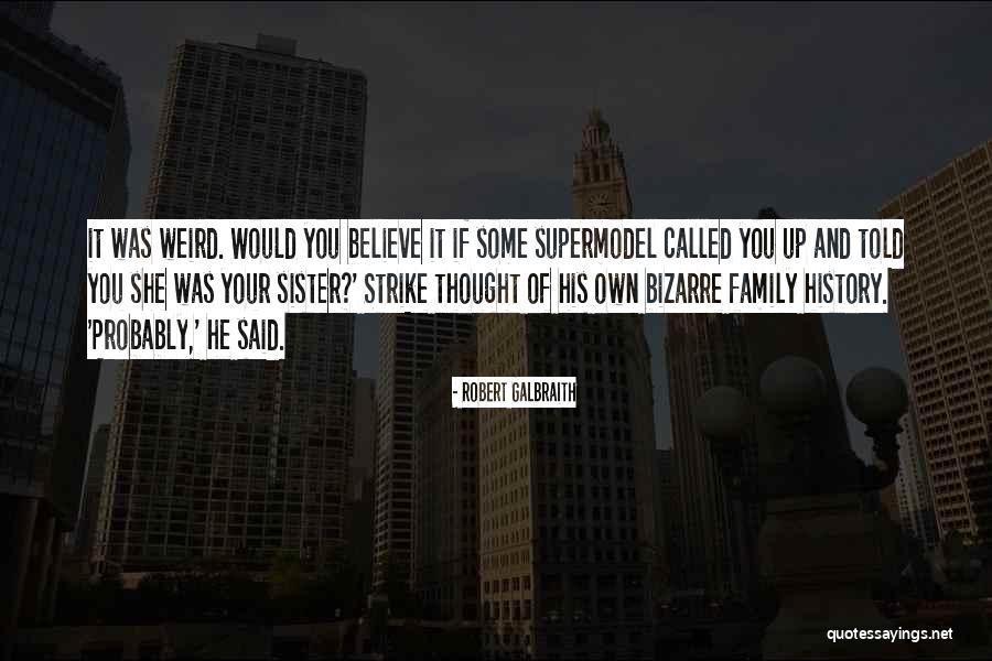 Sourish Dutta Quotes By Robert Galbraith Sourish Dutta Quotes By Robert Galbraith