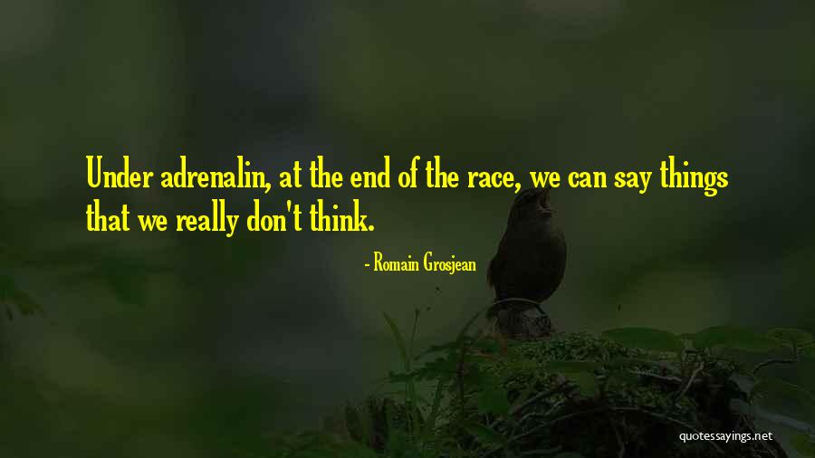 Sourit In English Quotes By Romain Grosjean Sourit In English Quotes By Romain Grosjean