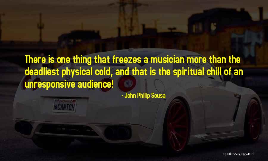 Sousa Quotes By John Philip Sousa