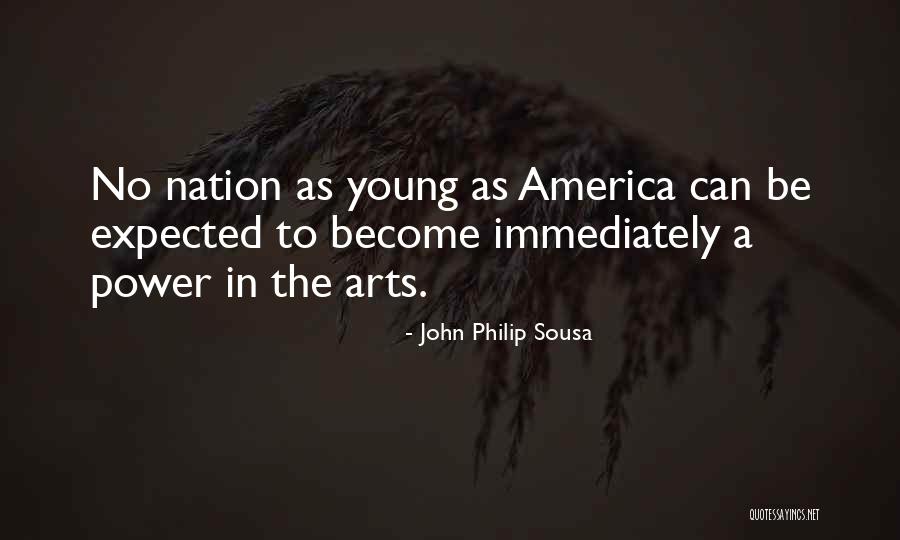 Sousa Quotes By John Philip Sousa