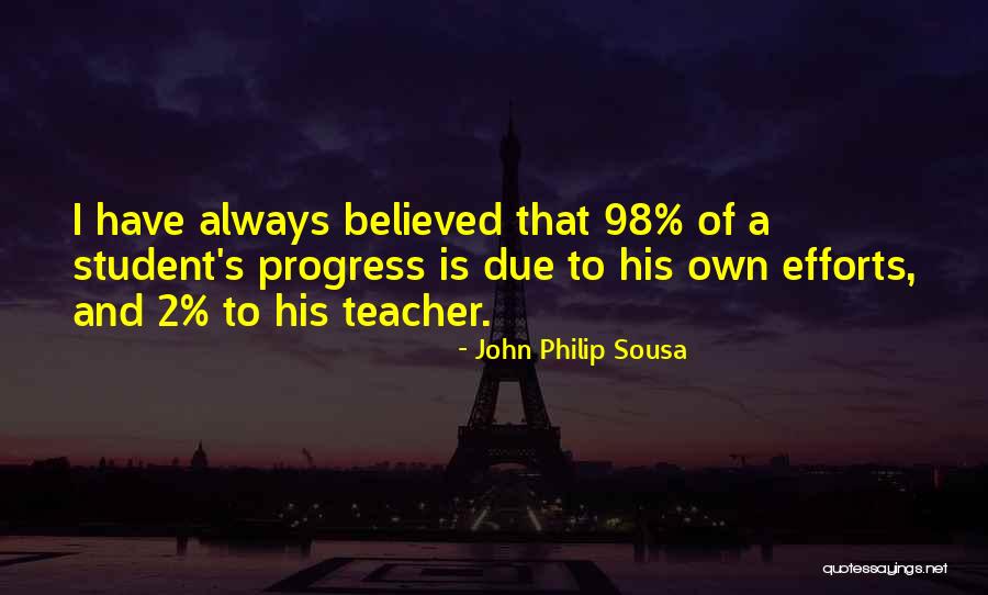 Sousa Quotes By John Philip Sousa