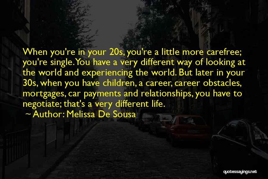 Sousa Quotes By Melissa De Sousa