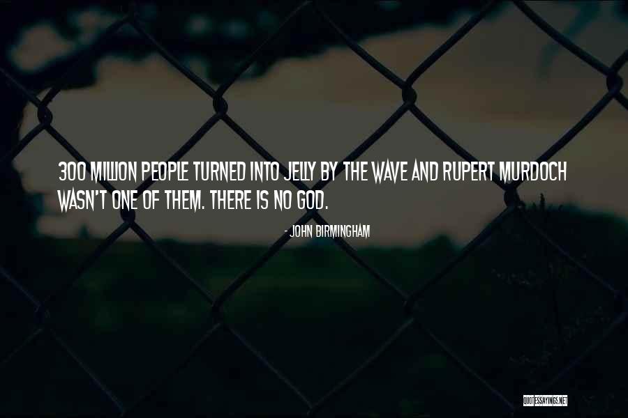 Sousei No Taiga Quotes By John Birmingham Sousei No Taiga Quotes By John Birmingham