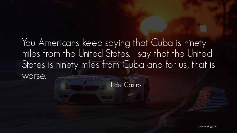 Sousley Lake Quotes By Fidel Castro Sousley Lake Quotes By Fidel Castro