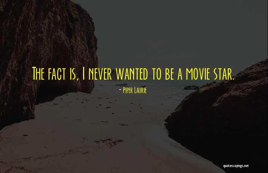 Soustava Si Quotes By Piper Laurie Soustava Si Quotes By Piper Laurie