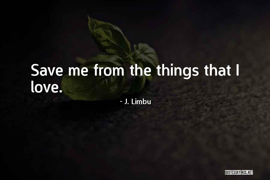 Soustavy Nerovnic Quotes By J. Limbu Soustavy Nerovnic Quotes By J. Limbu