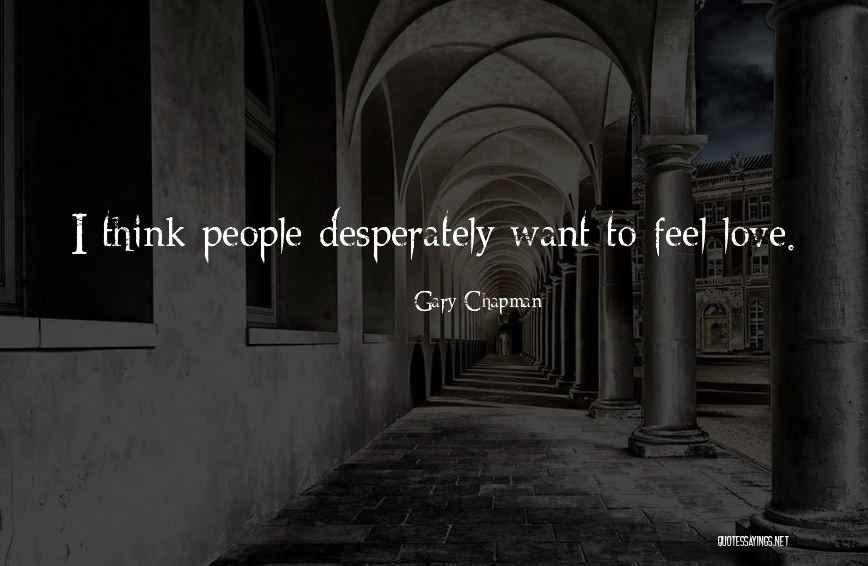 Soustelle Jacques Quotes By Gary Chapman Soustelle Jacques Quotes By Gary Chapman