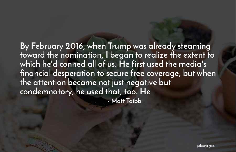 Soustraire Conjugaison Quotes By Matt Taibbi Soustraire Conjugaison Quotes By Matt Taibbi